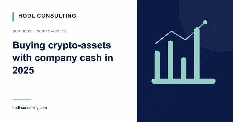 Buying crypto-assets with company cash in 2025
