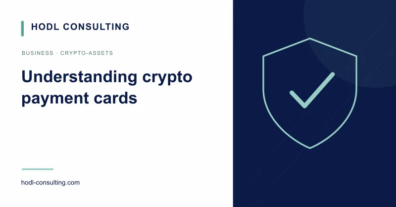 Understanding crypto payment cards