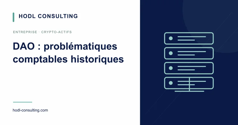 DAO : problématiques comptables historiques