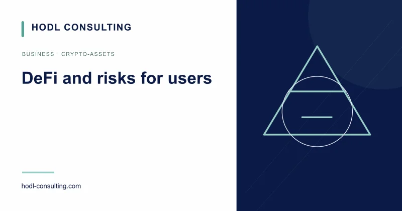 DeFi and risks for users