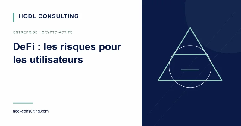 DeFi : les risques pour les utilisateurs