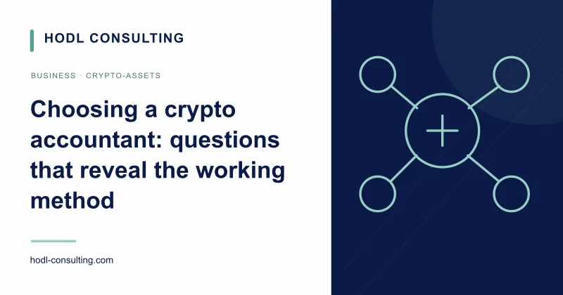 Choosing a crypto accountant: questions that reveal the working method