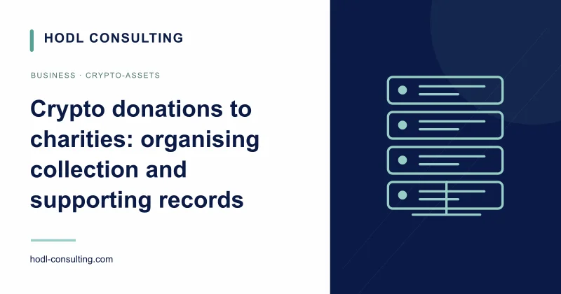 Crypto donations to charities: organising collection and supporting records