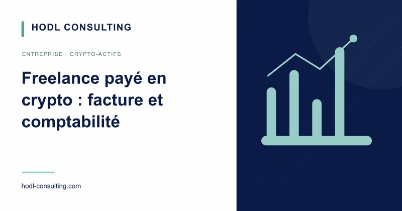 Freelance payé en crypto : de la facture au rapprochement comptable