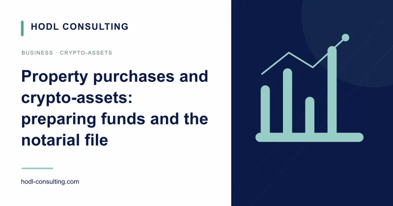 Property purchases and crypto-assets: preparing funds and the notarial file
