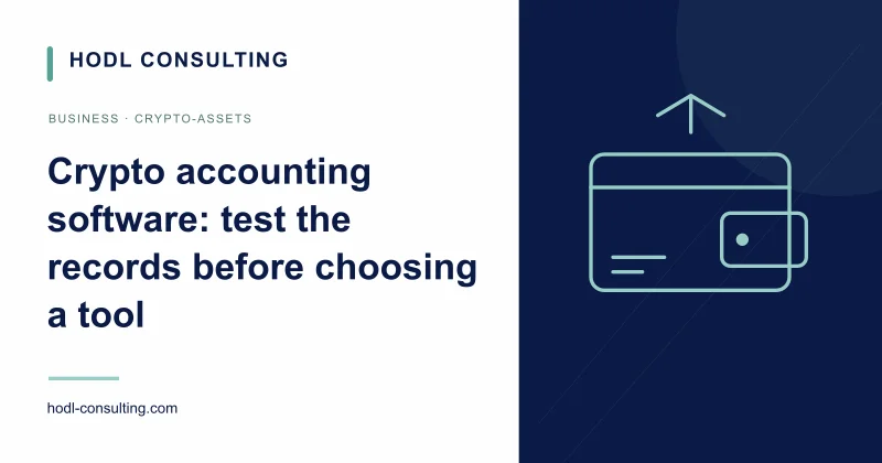 Crypto accounting software: test the records before choosing a tool
