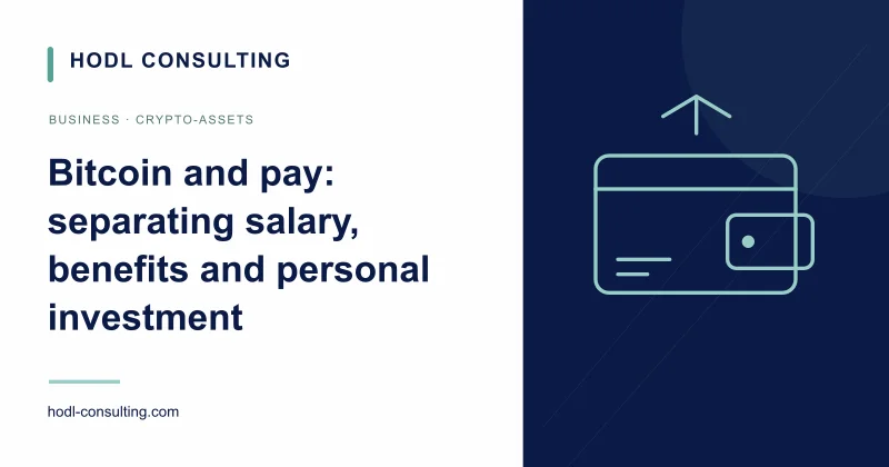 Bitcoin and pay: separating salary, benefits and personal investment
