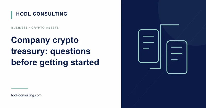Company crypto treasury: questions before getting started